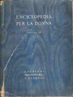 ENCICLOPEDIA PER LA DONNA VOL. III