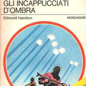 GLI INCAPPUCCIATI DìOMBRA