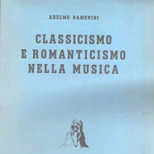 CLASSICISMO E ROMANTICISMO NELLA MUSICA