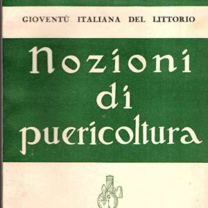 NOZIONI DI PUERICOLTURA
