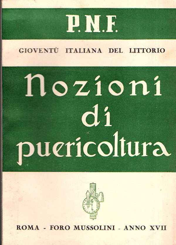 NOZIONI DI PUERICOLTURA