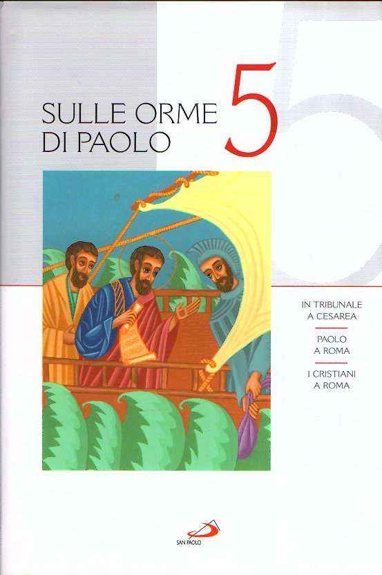 SULLE ORME DI PAOLO 5