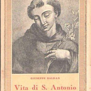 VITA DI S, ANTONIO DI PADOVA