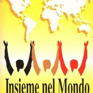 INSIEME NEL MONDO