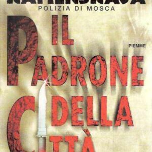 ANASTASIJA KAMENSKAJA POLIZIA DI MOSCA IL PADRONE DELLA CITTA'