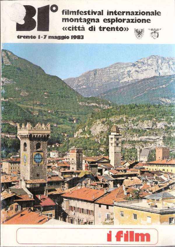 31 FILMFESTIVAL INTERNAZIONALE MONTAGNA ESPLORAZIONE