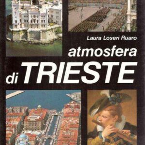 ATMOSFERA DI TRIESTE