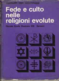 FEDE E CULTO NELLE RELIGIONI EVOLUTE
