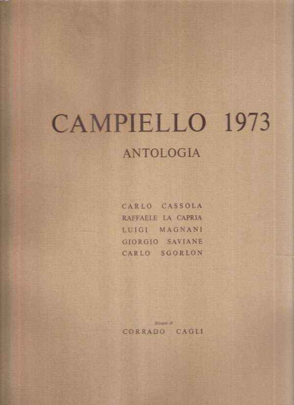 ANTOLOGIA DEL CAMPIELLO 1973 - ILLUSTRAZIONI DI CORRADO CAGLI