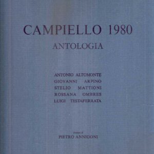 ANTOLOGIA DEL CAMPIELLO 1980 - ILLUSTRAZIONI DI ANNIGONI PIETRO