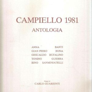 ANTOLOGIA DEL CAMPIELLO 1981 - ILLUSTRAZIONI DI GUARIENTI CARLO