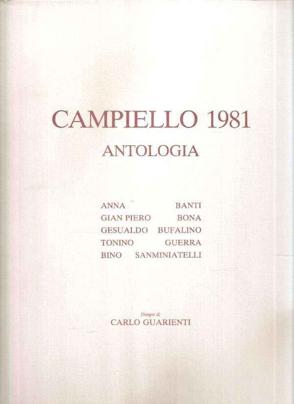 ANTOLOGIA DEL CAMPIELLO 1981 - ILLUSTRAZIONI DI GUARIENTI CARLO