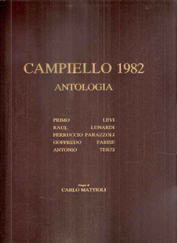 ANTOLOGIA DEL CAMPIELLO 1982 - ILLUSTRAZIONI DI SCARLO MATTIOLIPPE