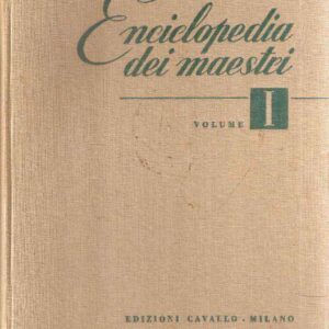 ENCICLOPEDIA DEI MAESTRI - PREMIATA ALLA 1^ MOSTRA DIDATTICA NAZIONALE DI FIRENZE