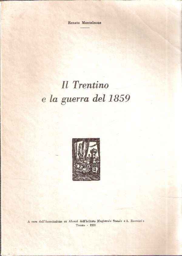 IL TRENTINO E LA GUERRA DEL 1859