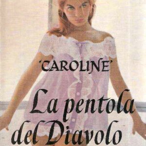 LA PENTOLA DEL DIAVOLO