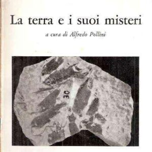 LA TERRA E I SUOI MISTERI