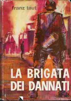 LA BRIGATA DEI DANNATI