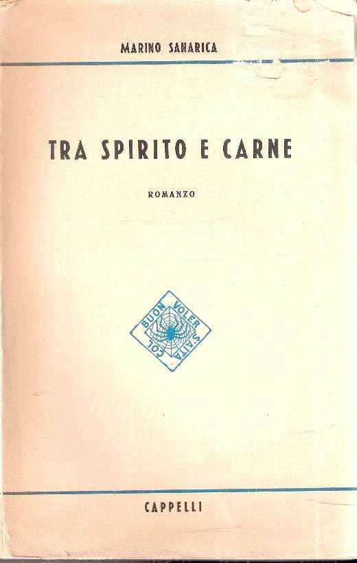 TRA SPIRITO E CARNE