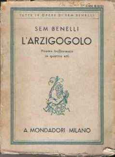 L'ARZIGOGOLO - POEMA BUFFONESCO IN QUATTRO ATTI