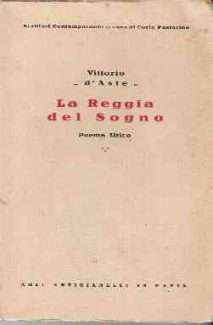 LA REGGIA DEL SOGNO - POEMA LIRICO
