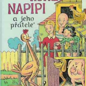 KURE NAPIPI A JEHO PRATELE