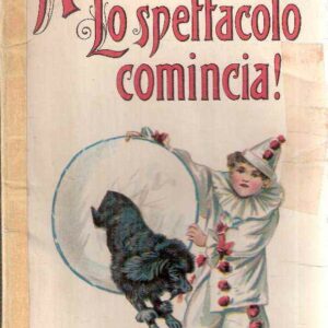 AVANTI SIGNORI! LO SPETTACOLO COMINCIA