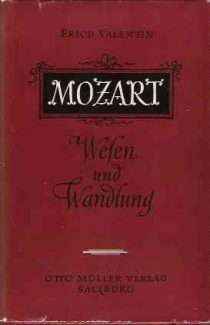 MOZART - WESEN UND WANDLUNG