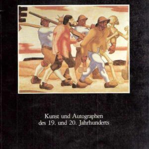 KUNST UND AUTOGRAPHEN DES 19. UND 20. JAHRHUNDERTS