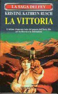 LA SAGA DEI FEY - LA VITTORIA