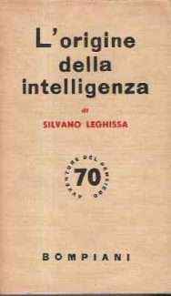 L'ORIGINE DELLA INTELLIGENZA