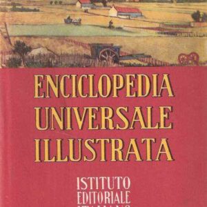 ENCICLOPEDIA UNIVERSALE ILLUSTRATA