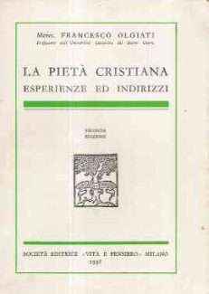 LA PIETA' CRISTIANA - ESPERIENZE ED INDIRIZZI