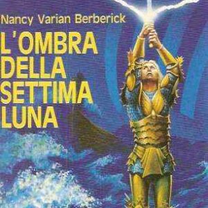 L'OMBRA DELLA SETTIMA LUNA