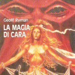 LA MAGIA DI CARA