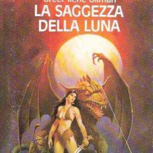 LA SAGGEZZA DELLA LUNA