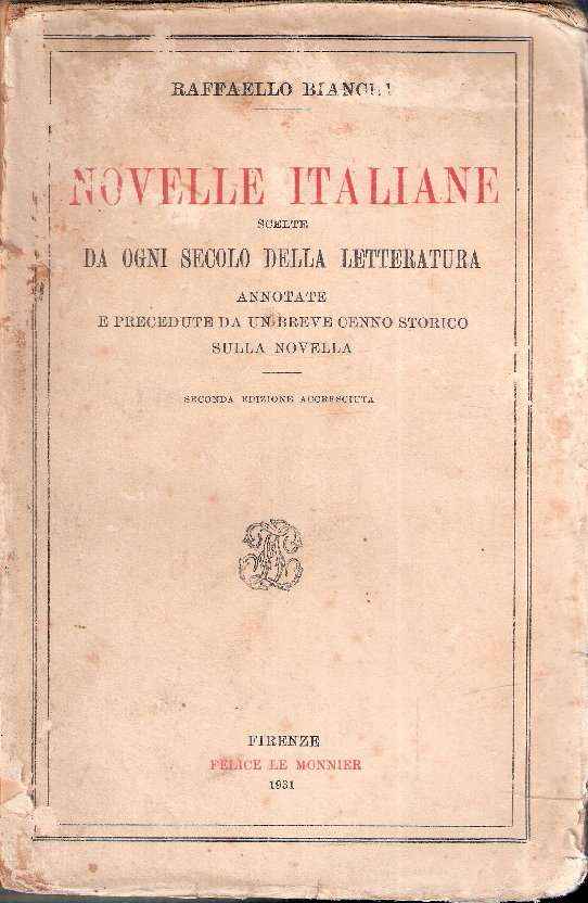 NOVELLE ITALIANE SCELTE DA OGNI SECOLO DELLA LETTERATURA