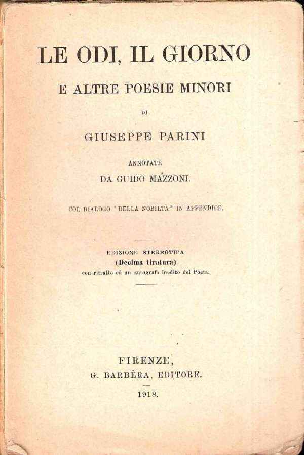 LE ODI, IL GIORNO E ALTRE POESIE MINORI