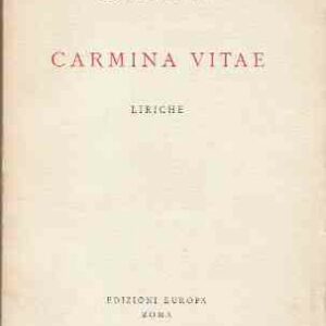 CARMINA VITAE - LIRICHE