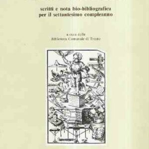PER GIUSEPPE SEBESTA - SCRITTI E NOTA BIO-BIBLIOGRAFICA PER IL SETTANTESIMO COMPLEANNO