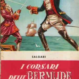 I CORSARI DELLE BERMUDE - ILL. DI ENRICO BAGNOLI