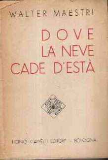DOVE LA NEVE CADE D'ESTA' - DISEGNI DI CARLO PEDRETTI