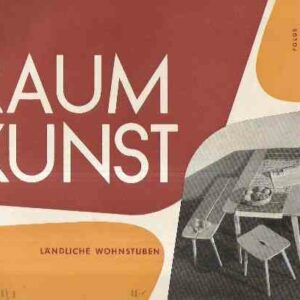 RAUM KUNST - LAENDLICHE WOHNSTUBEN