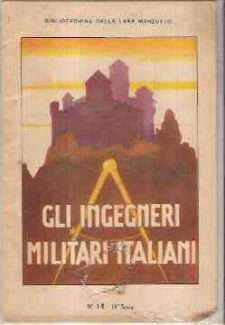 GLI INGEGNERI MILITARI ITALIANI