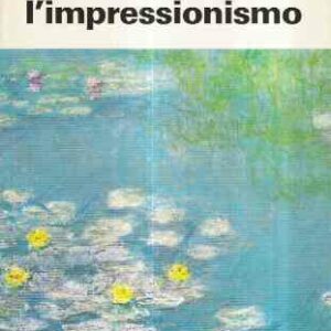 L'IMPRESSIONISMO