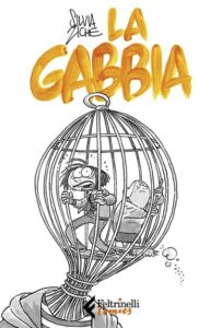 LA GABBIA