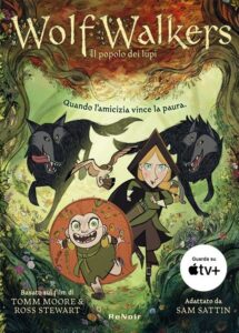 WOLFWALKERS – IL POPOLO DEI LUPI