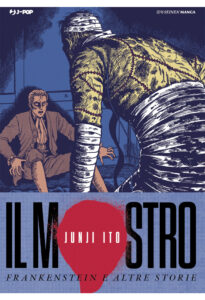 IL MOSTRO – FRANKENSTEIN E ALTRE STORIE