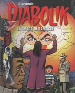 IL GRANDE DIABOLIK: LA SPADA DI DAMOCLE