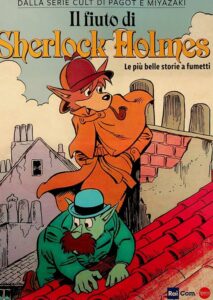 IL FIUTO DI SHERLOCK HOLMES – LE PIU’ BELLE STORIE A FUMETTI